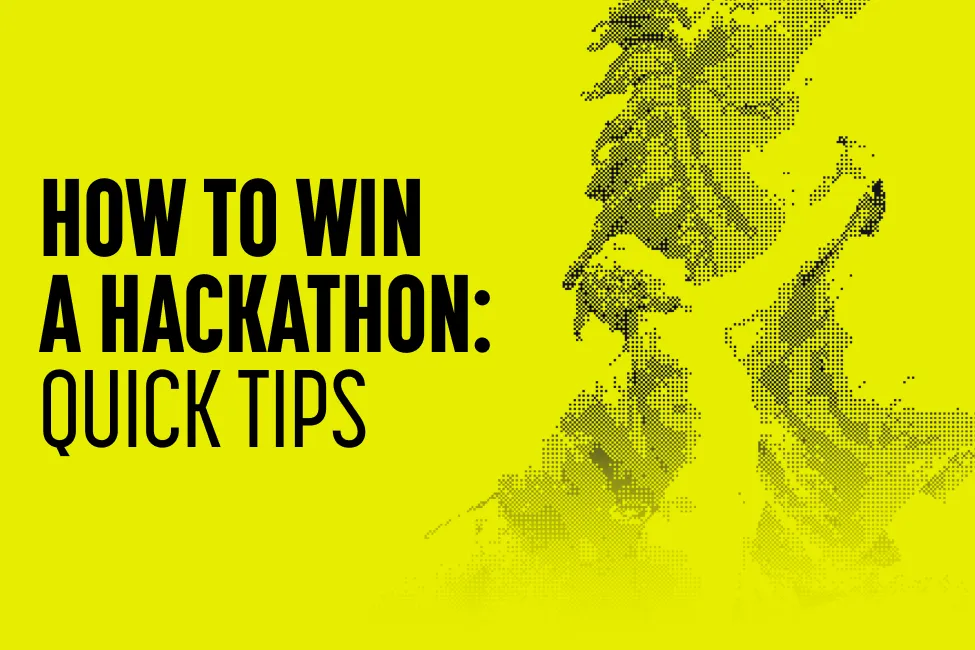 How to Win a Hackathon